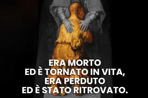 LA PAROLA SI FA CARNE 30.03.25<br><i>Quarta domenica di quaresima</i>